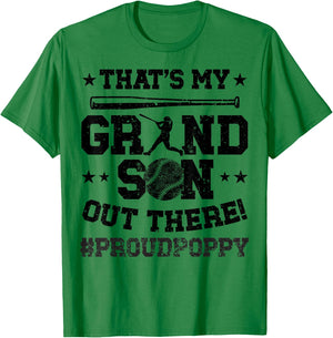 That's My Grandson Baseball Poppy Of A Baseball Player T-Shirt - T-Shirt | Irish Green