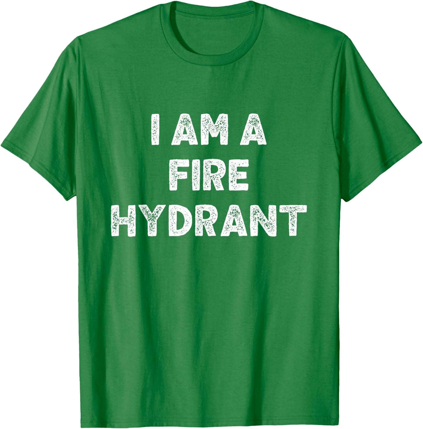 I Am A Fire Hydrant Halloween I'm Simple Costume Easy T-Shirt - T-Shirt | Irish Green