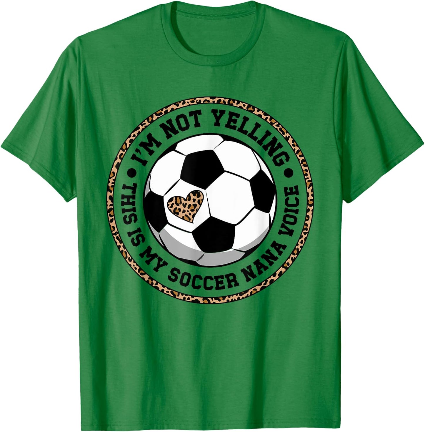 My Soccer Nana Voice Nana Of A Soccer Player Nana T-Shirt - T-Shirt | Irish Green