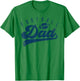 Football Dad Gifts Daddy Father's Day T-Shirt - T-Shirt | Irish Green