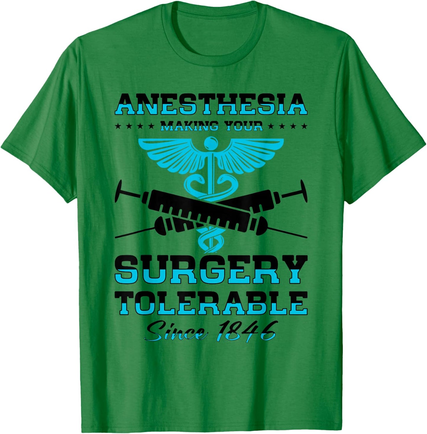Anesthetist Anesthesia Anesthesiology Anesthesiologist T-Shirt - T-Shirt | Irish Green