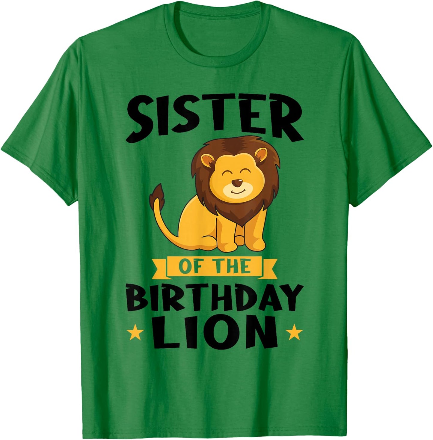 Sister of the Birthday Lion Birthday T-Shirt - T-Shirt | Irish Green
