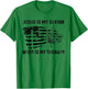 Jesus Is My Savior Weed Is My Therapy T-Shirt - T-Shirt | Irish Green
