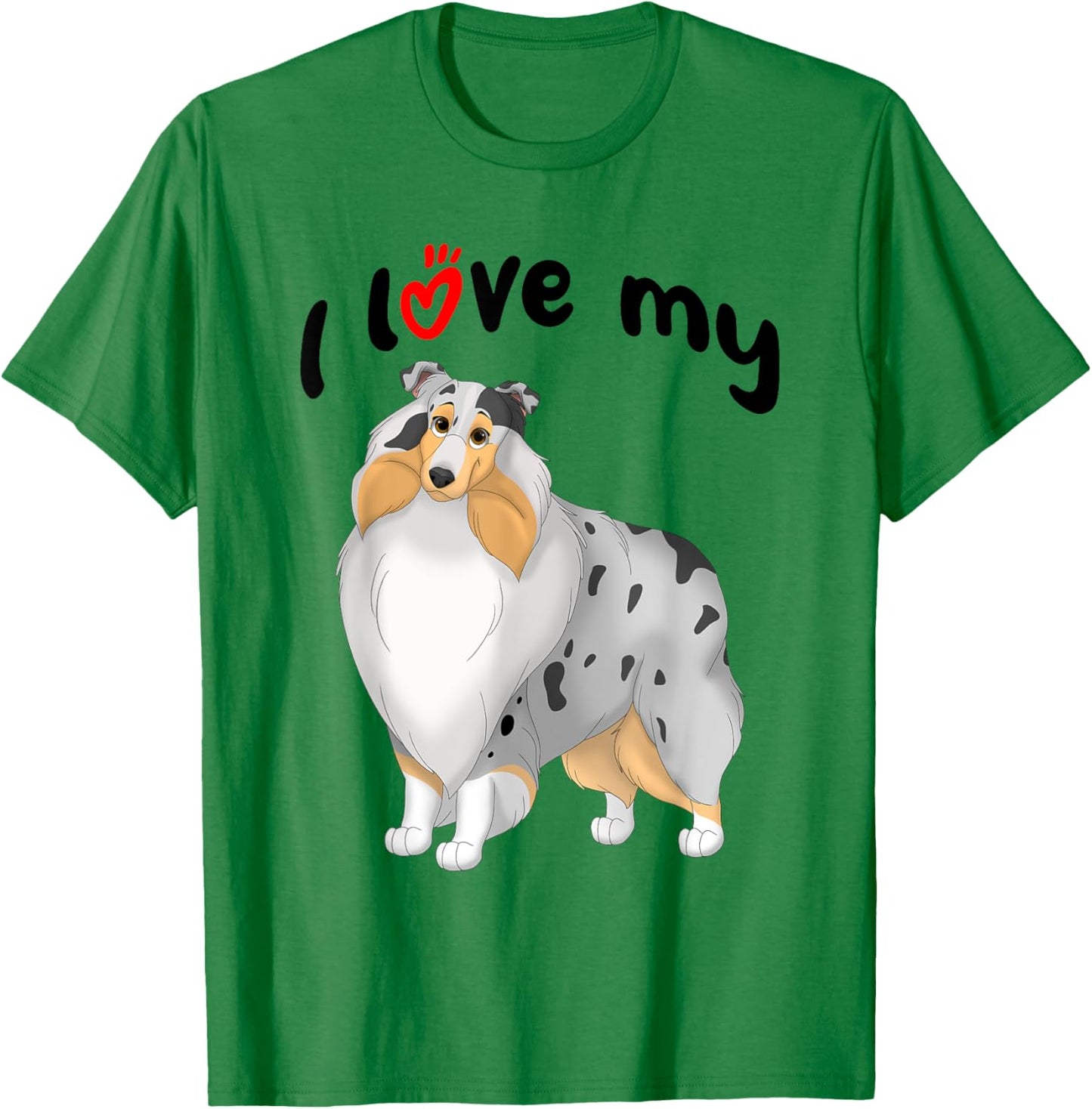 I Love My Blue Merle, White & Tan Rough Collie Dog Women Kids T-Shirt - T-Shirt | Irish Green