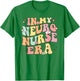In My Neuro Nurse Era Retro Neuroscience Neurology Nursing T-Shirt - T-Shirt | Irish Green