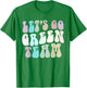 Retro LET'S GO GREEN TEAM War Game 60's Summer Camp Groovy T-Shirt - T-Shirt | Irish Green