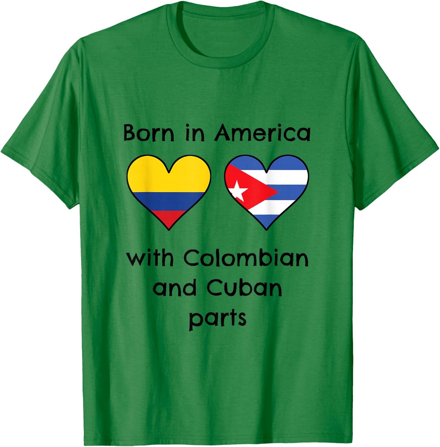 Born In America With Colombian and Cuban Parts Funny Flags T-Shirt - T-Shirt | Irish Green