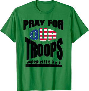Pray For Our Soldiers Troops Military T-Shirt - T-Shirt | Irish Green