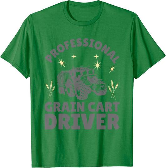 Professional Grain Cart Driver Fun Tractor Operator Farming T-Shirt - T-Shirt | Irish Green