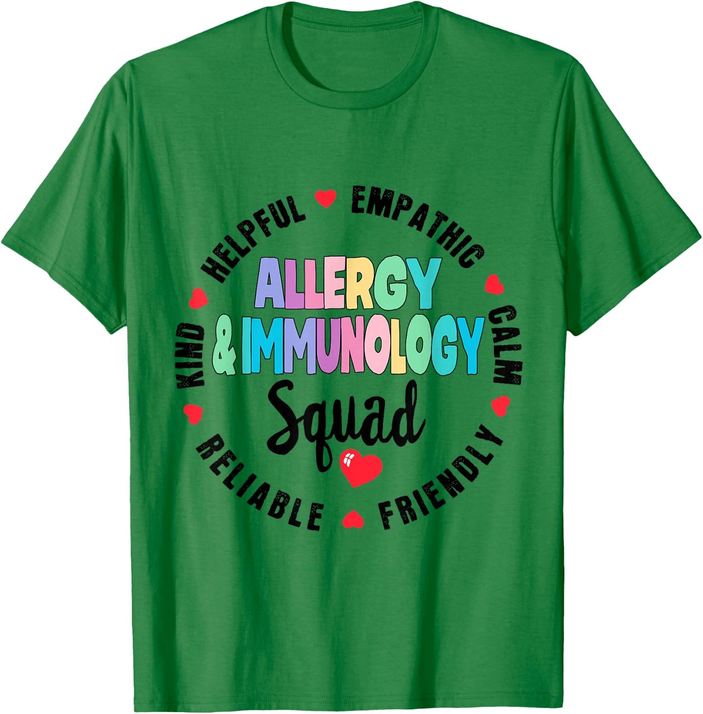 Allergy and Immunology Squad Nurse Team Registered Nursing T-Shirt - T-Shirt | Irish Green