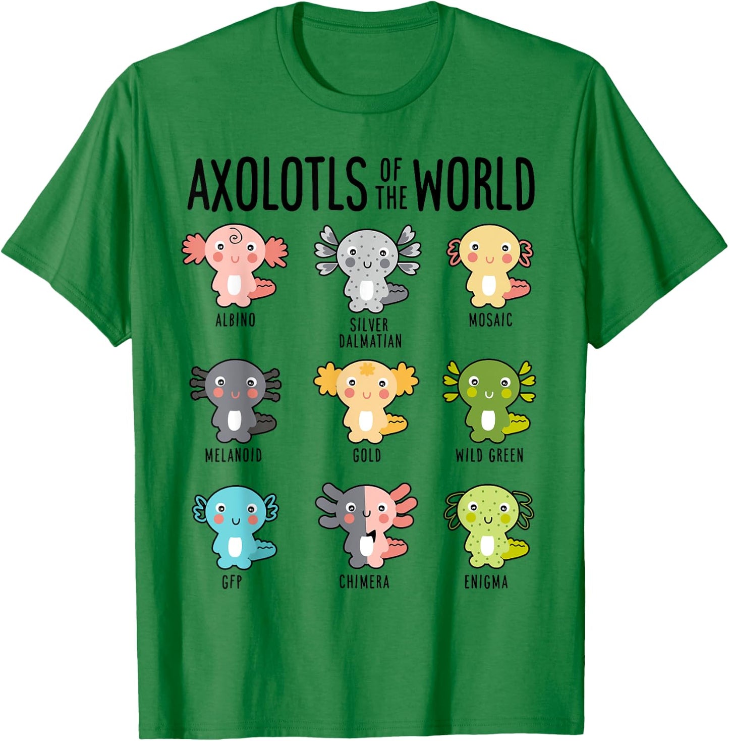 Axolotls Of The World Axolotl Amphibian Animal Lovers Kawaii T-Shirt - T-Shirt | Irish Green