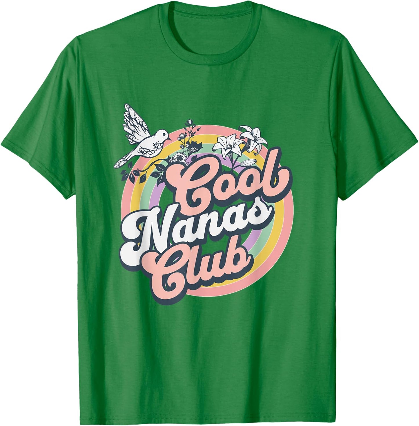 Cool Nanas Club Retro Groovy Flowers Design For Nanas T-Shirt - T-Shirt | Irish Green