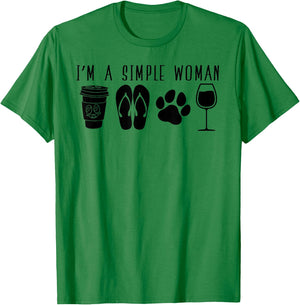 I'm A Simple Woman Wine Flip Flops Dog Paw Girl Humor T-Shirt - T-Shirt | Irish Green