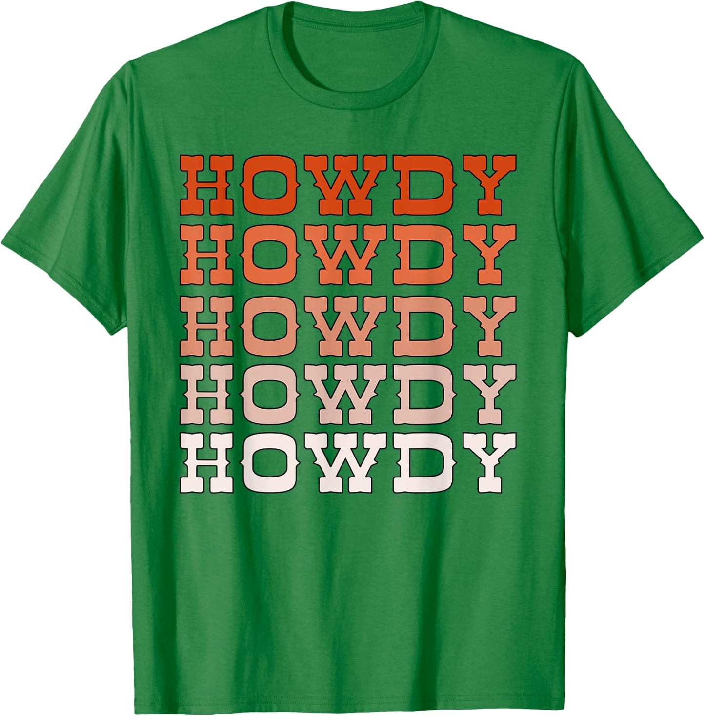 Orange Wild West Western Rodeo Yeehaw Howdy Cowgirl Country T-Shirt - T-Shirt | Irish Green