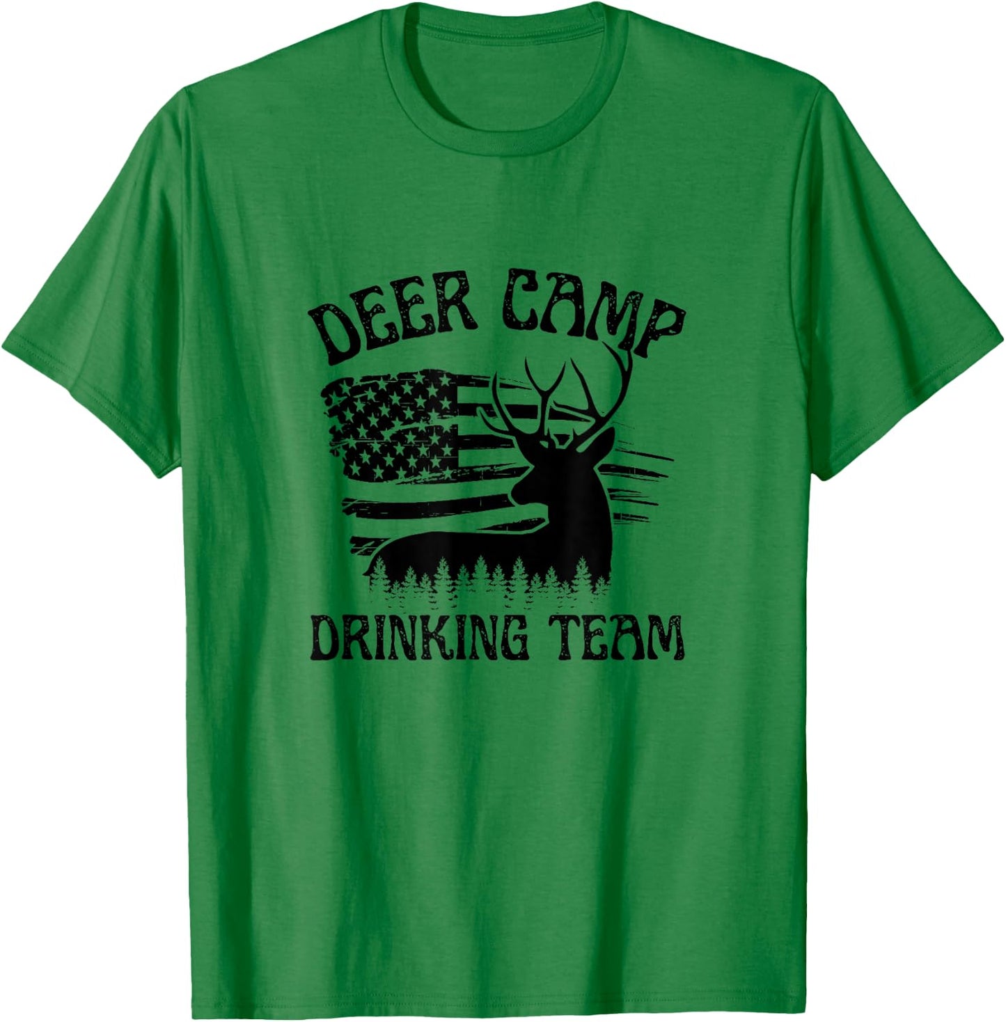 Deer Camp Drinking Team - Funny Hunting T-Shirt - T-Shirt | Irish Green