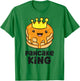 Pancake King Pancake Maker Funny Pancake T-Shirt - T-Shirt | Irish Green