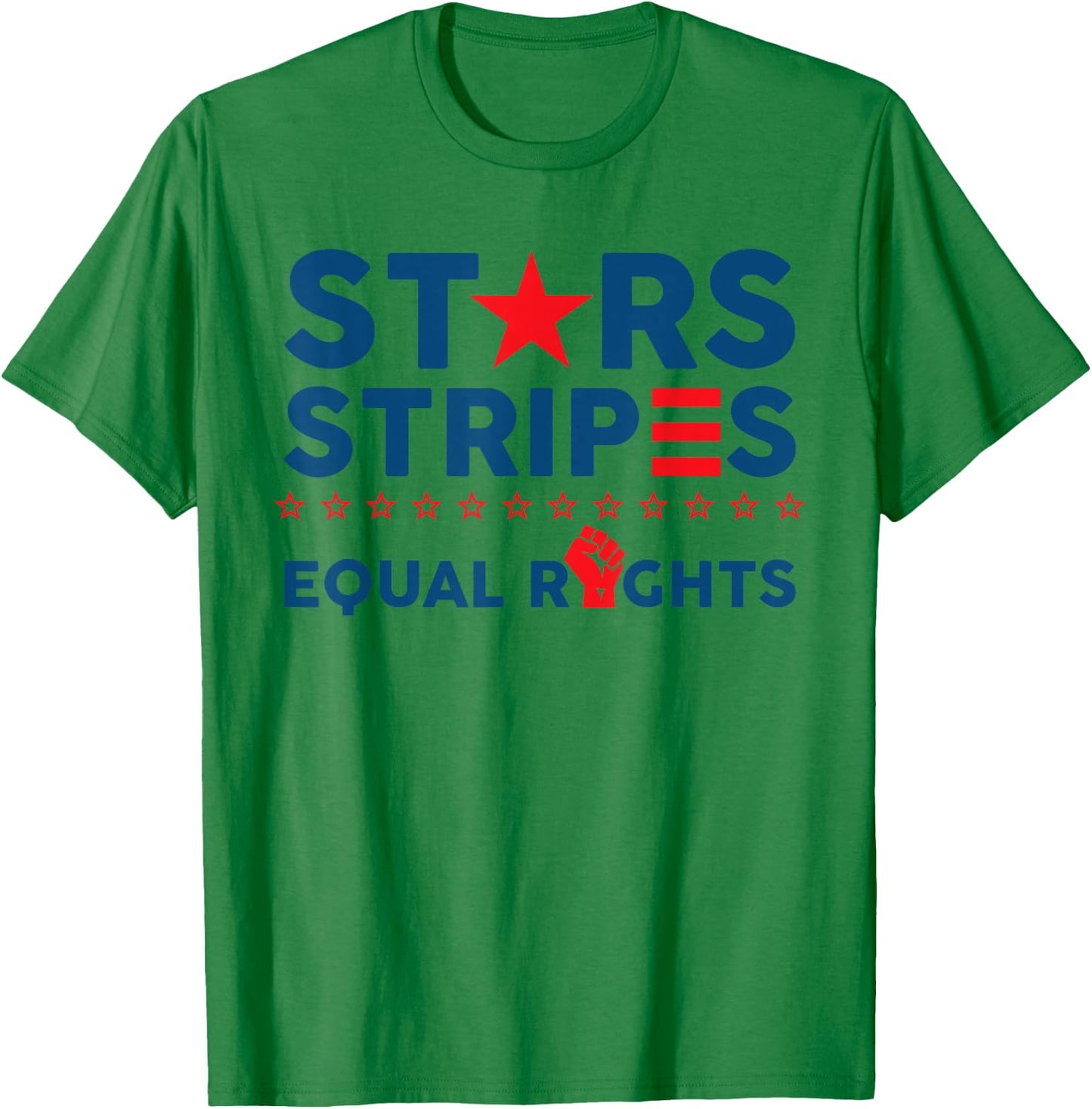 Stars Stripes and Equal Rights 4th of July Women's Rights T-Shirt - T-Shirt | Irish Green