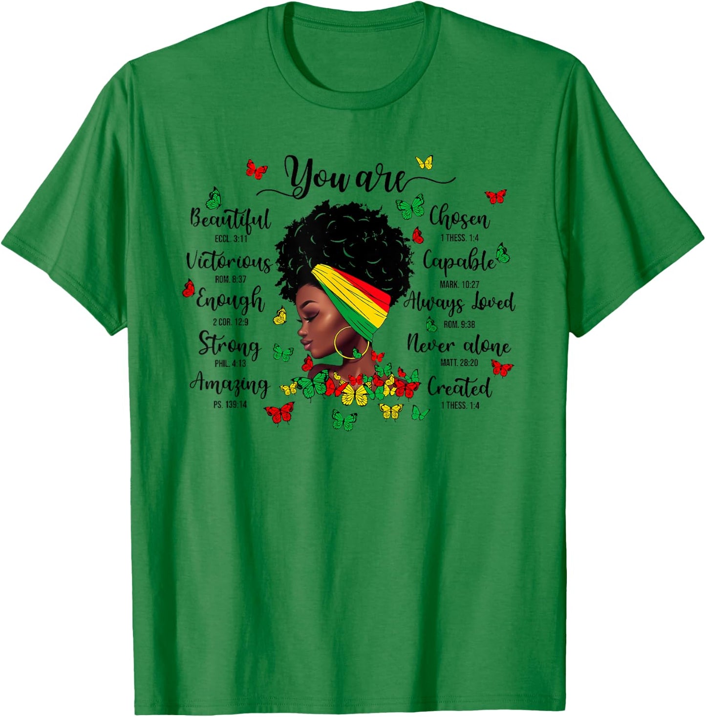 Black History Month You Are Beautiful You Are Chosen Junetee T-Shirt - T-Shirt | Irish Green