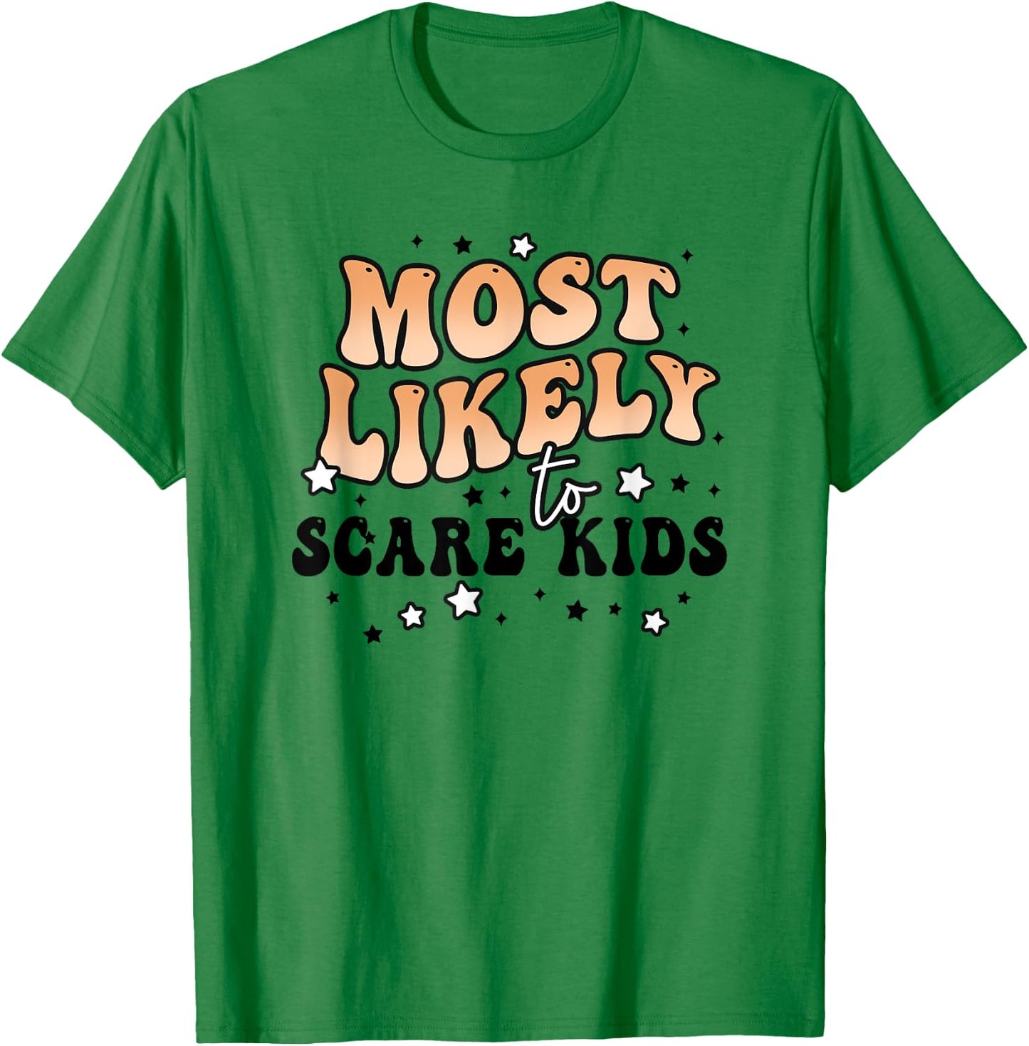 Most Likely To Scare Kids Matching Halloween Group Costumes T-Shirt - T-Shirt | Irish Green