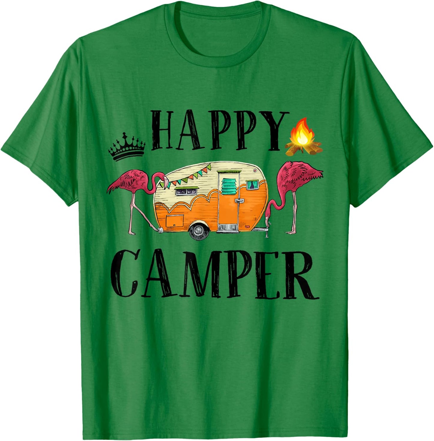 Funny Happy Camper Camping-Shirt Women Toddler Girl Flamingo T-Shirt - T-Shirt | Irish Green