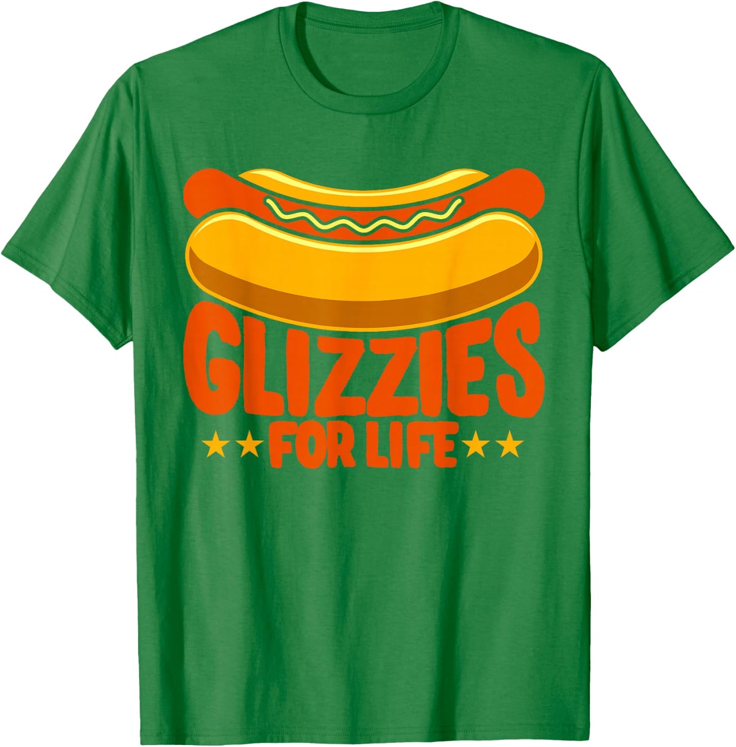 Glizzy Gobbler Glizzies for life Hot Dog T-Shirt - T-Shirt | Irish Green