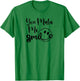 You Make Me Smile T-Shirt - T-Shirt | Irish Green