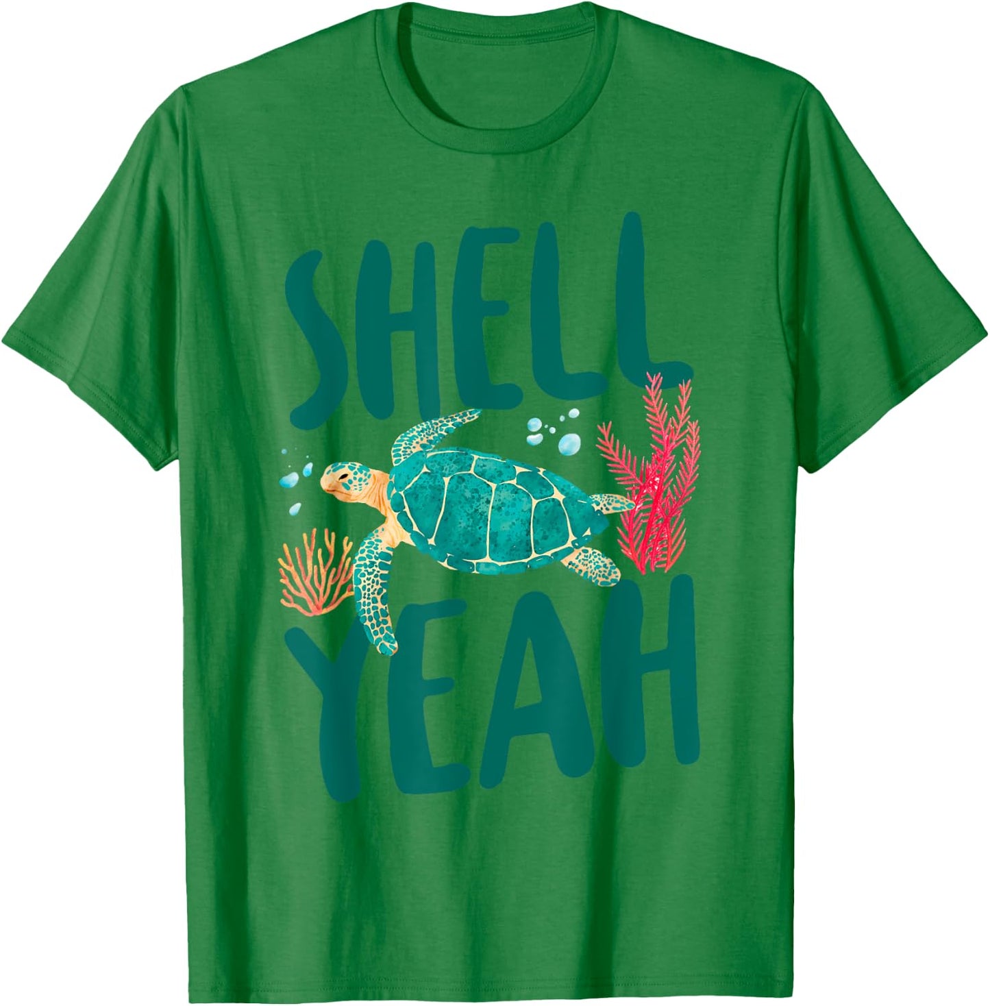 Sea Turtle Tortoise Pun Shell Yeah T-Shirt - T-Shirt | Irish Green