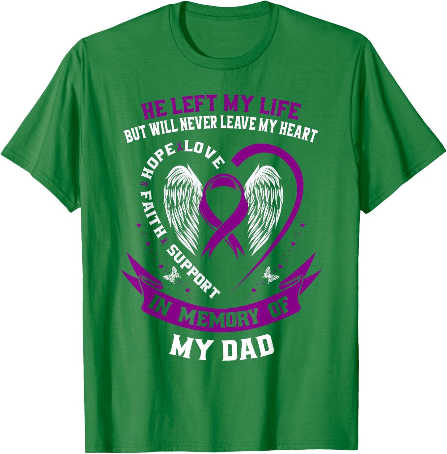 Memorial Gifts Loss Dad Father Pancreatic Cancer Awareness T-Shirt - T-Shirt | Irish Green