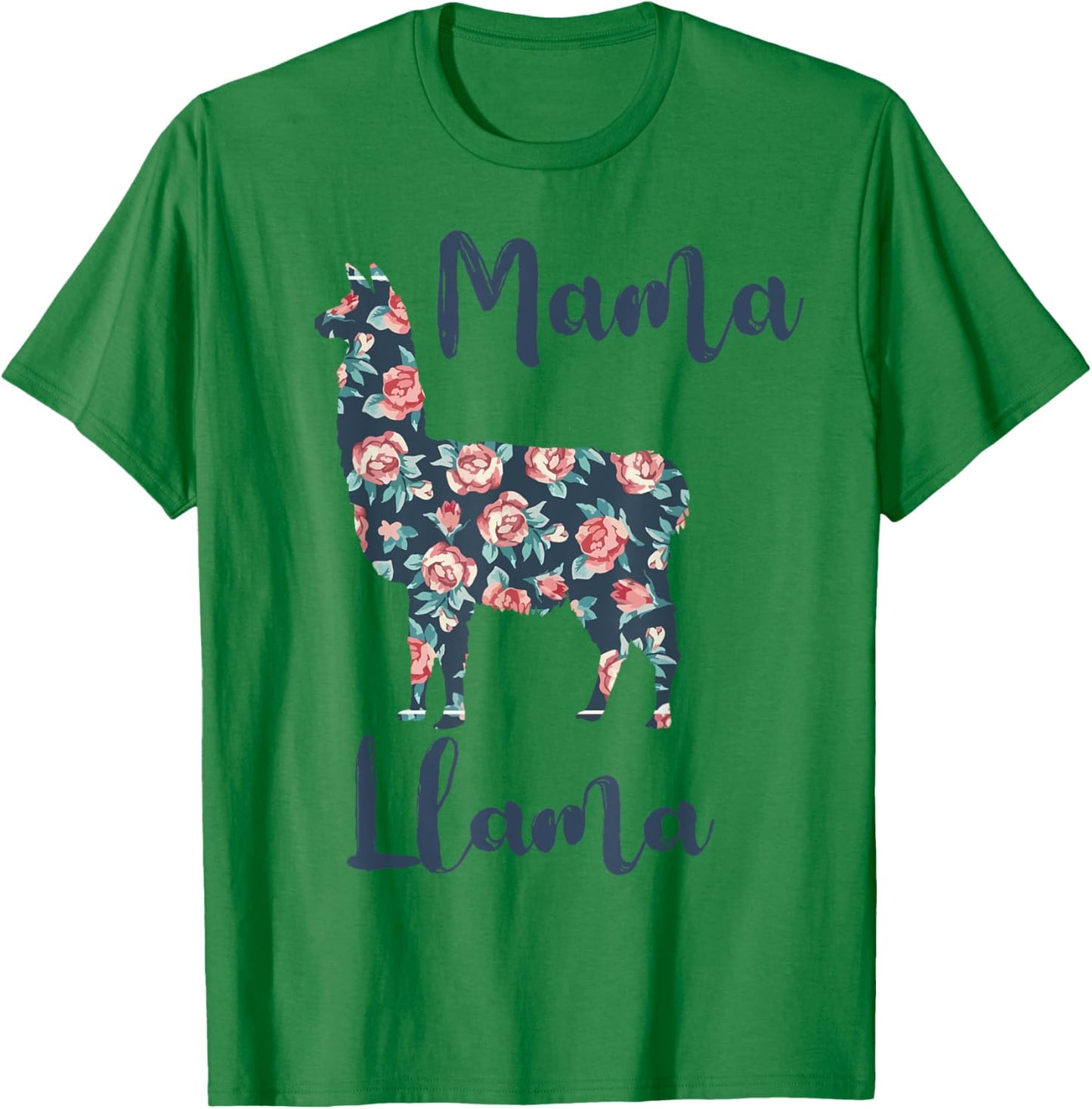 Mama Llama-Shirt Best Mom Mother Day Ever Gift Funny Women T-Shirt - T-Shirt | Irish Green