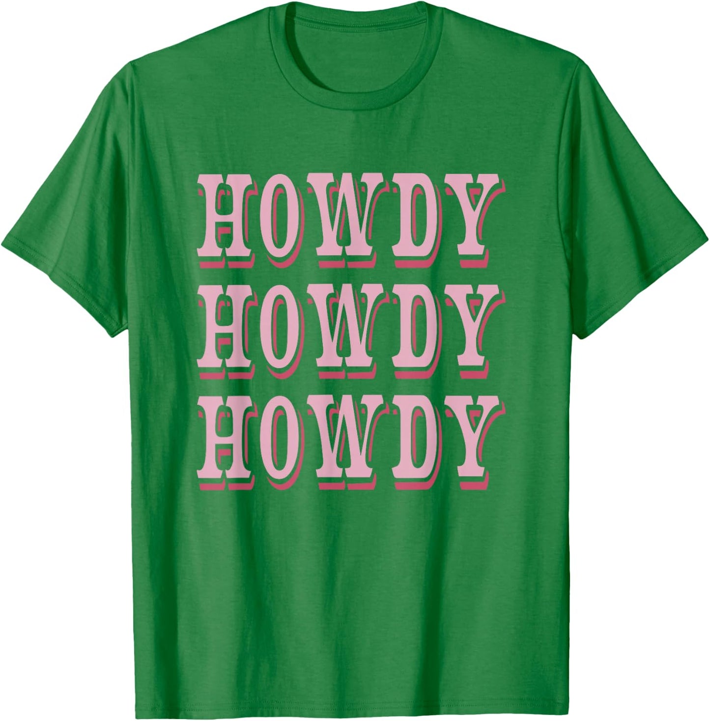Howdy Preppy Pink Rodeo Western Country Southern Cowgirl T-Shirt - T-Shirt | Irish Green
