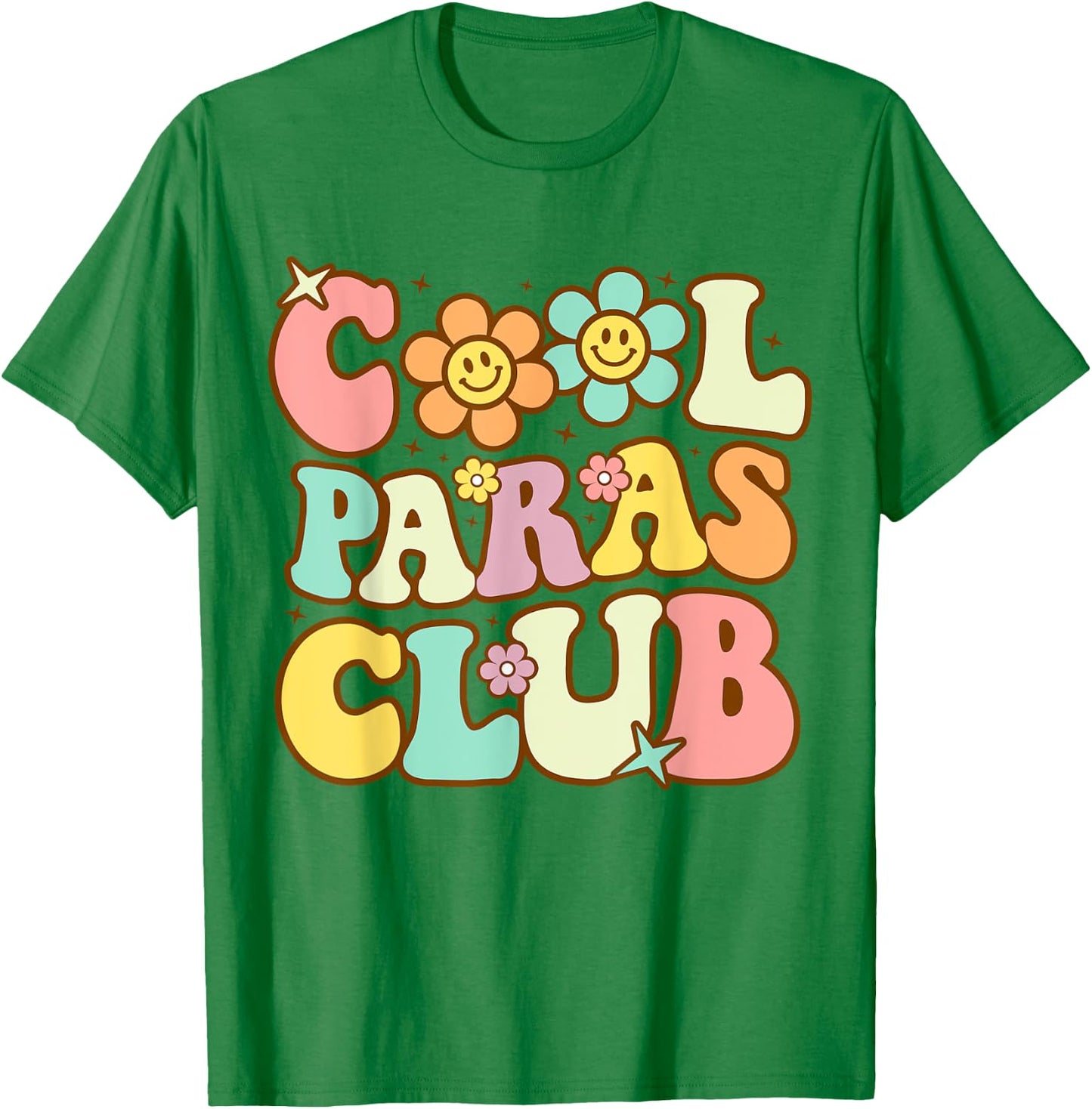 Cool Paras Club Paraprofessional Paraeducator Back To School T-Shirt - T-Shirt | Irish Green
