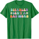 Disabled Isnt A Bad Word Hidden Disabilities Chronic Illness T-Shirt - T-Shirt | Irish Green