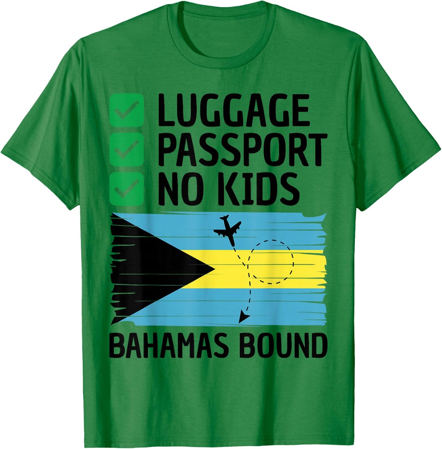 Bahamian Travel Vacation Outfit to Bahamas Men Women Bahamas T-Shirt - T-Shirt | Irish Green