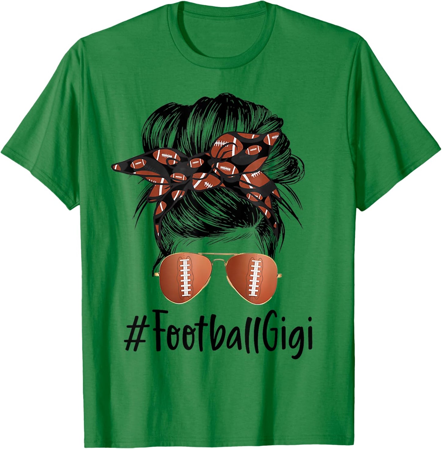 Football Gigi Life Messy Bun Football Player Mother's Day T-Shirt - T-Shirt | Irish Green