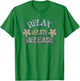 Relax Relate Released T-Shirt - T-Shirt | Irish Green