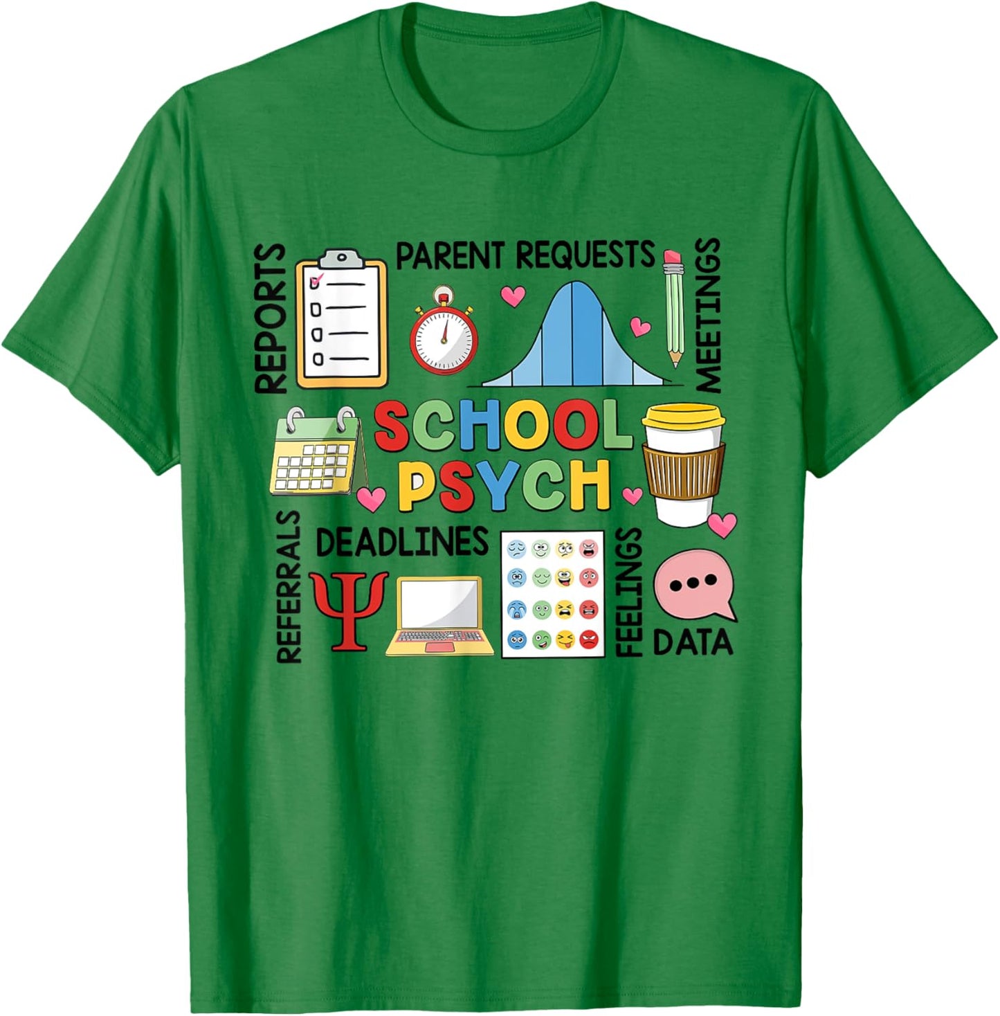 Funny School Psychologist Psychology Teacher Appreciation T-Shirt - T-Shirt | Irish Green