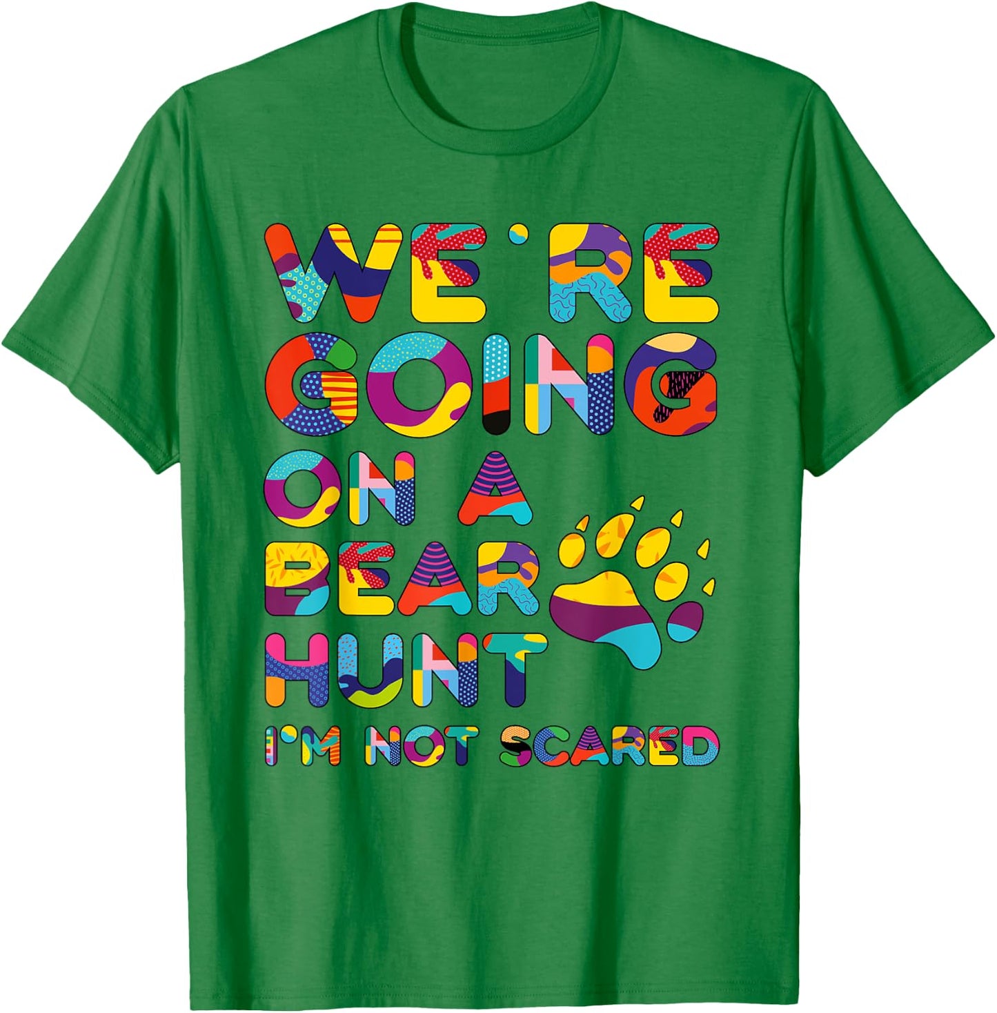 Cool going on a bear hunt I'm not scared for kids T-Shirt - T-Shirt | Irish Green