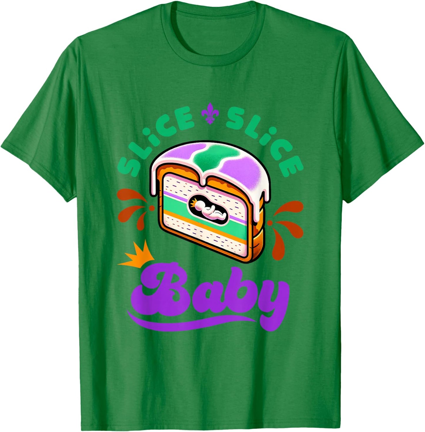 Mardi Gras King Cake Slice Slice Baby T-Shirt - T-Shirt | Irish Green