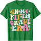 In My Fifth Grade Era 5th Grade Era Teacher Back to School Women Girls Kids T-Shirt - T-Shirt | Irish Green
