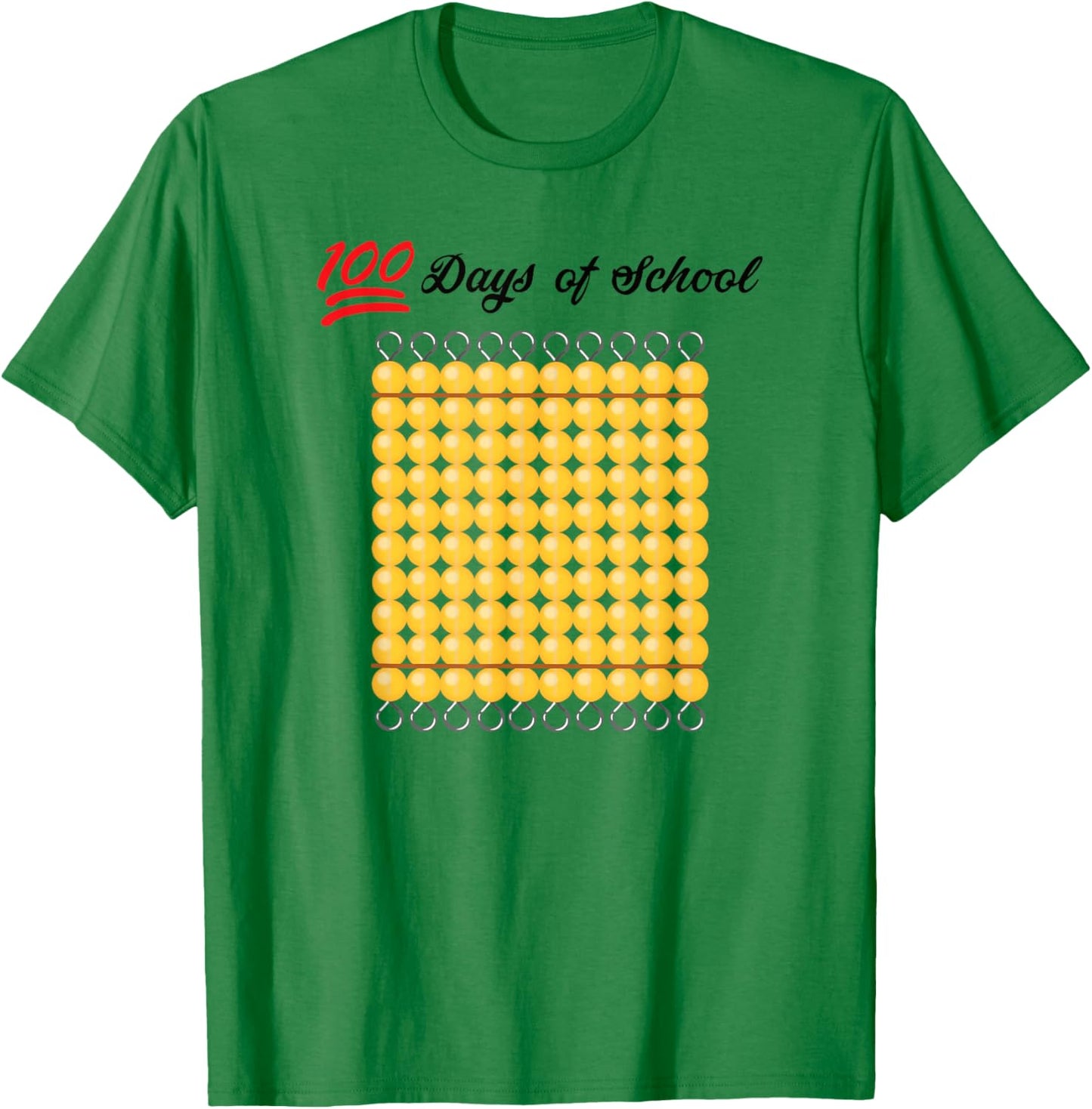 100 Days of School - Montessori Hundred Bead T-Shirt - T-Shirt | Irish Green