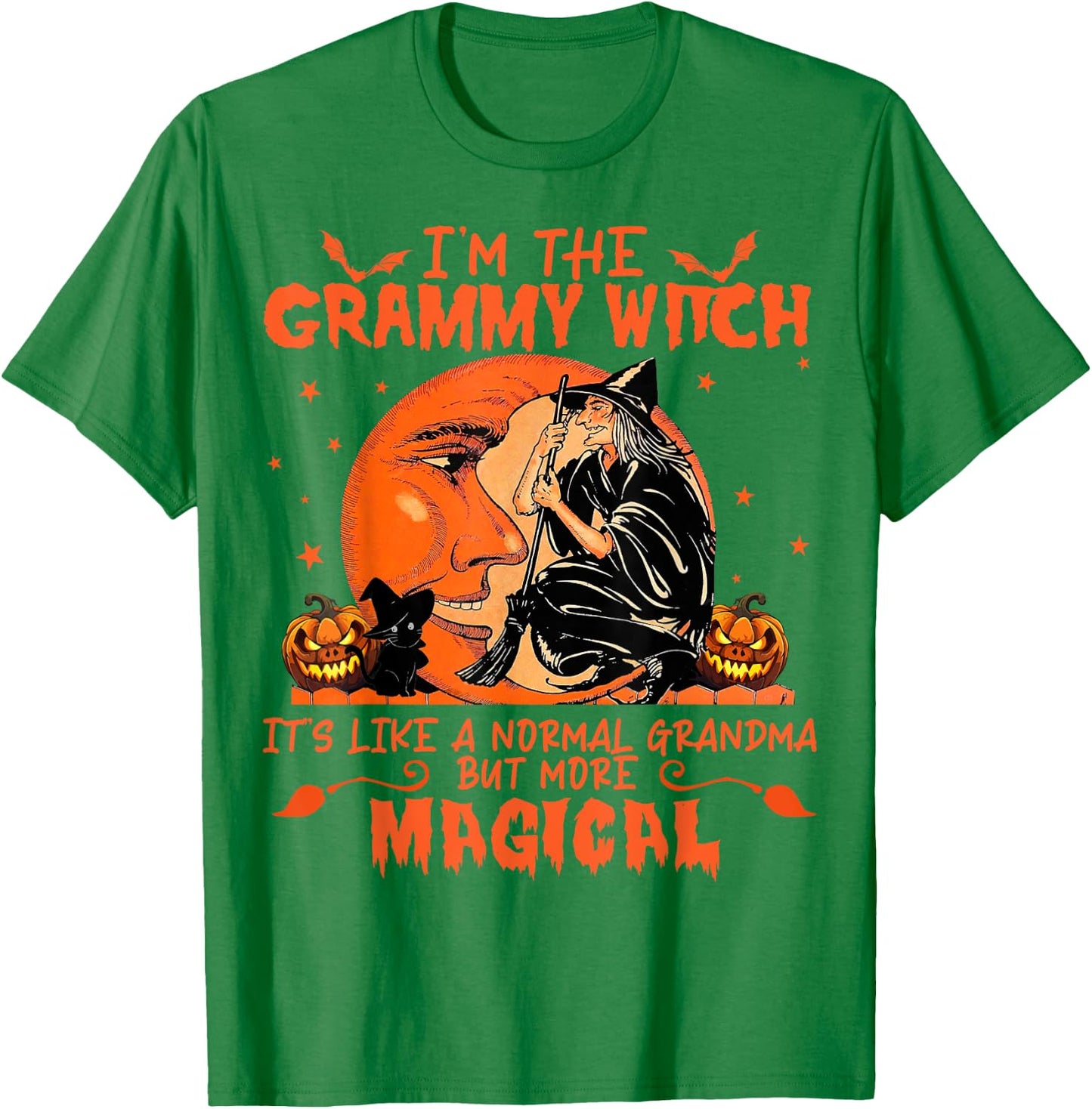 I'm The Grammy Witch It's Like A Normal Grandma T-Shirt - T-Shirt | Irish Green