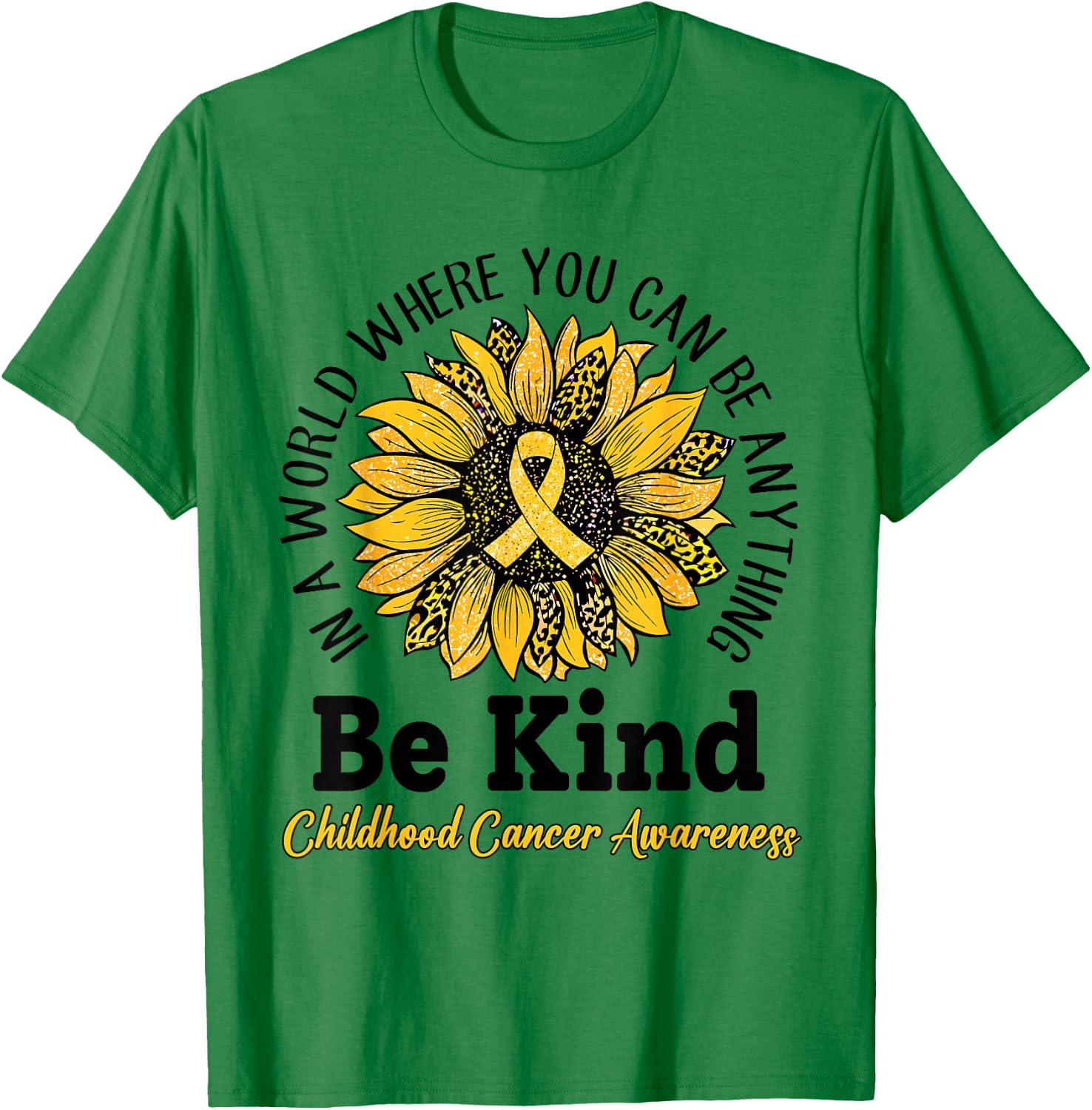 Be Kind Gold Ribbon Sunflower Childhood Cancer Awareness T-Shirt - T-Shirt | Irish Green