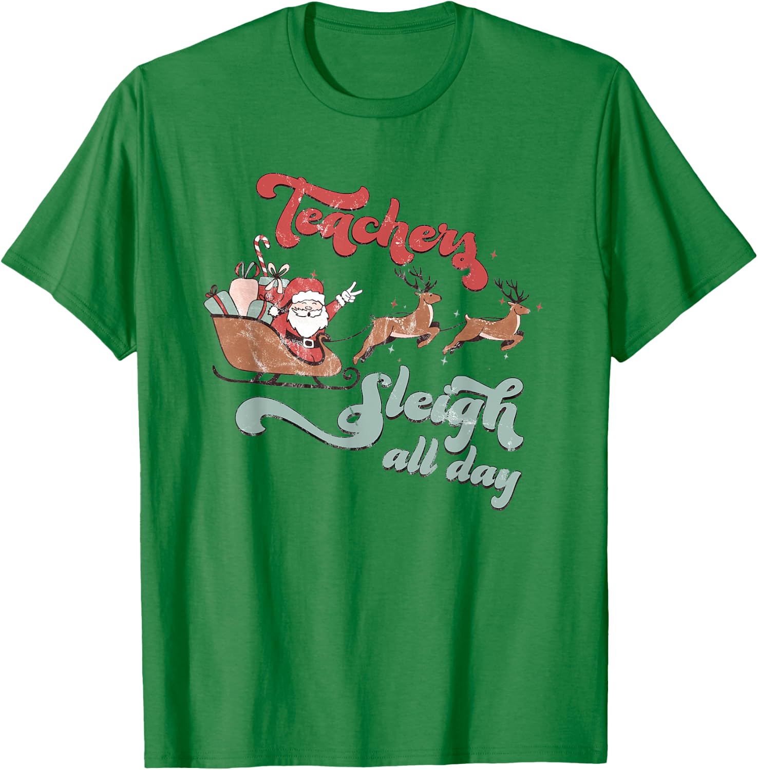 Teachers Sleigh All Day Christmas Holiday Retro Men Women T-Shirt - T-Shirt | Irish Green