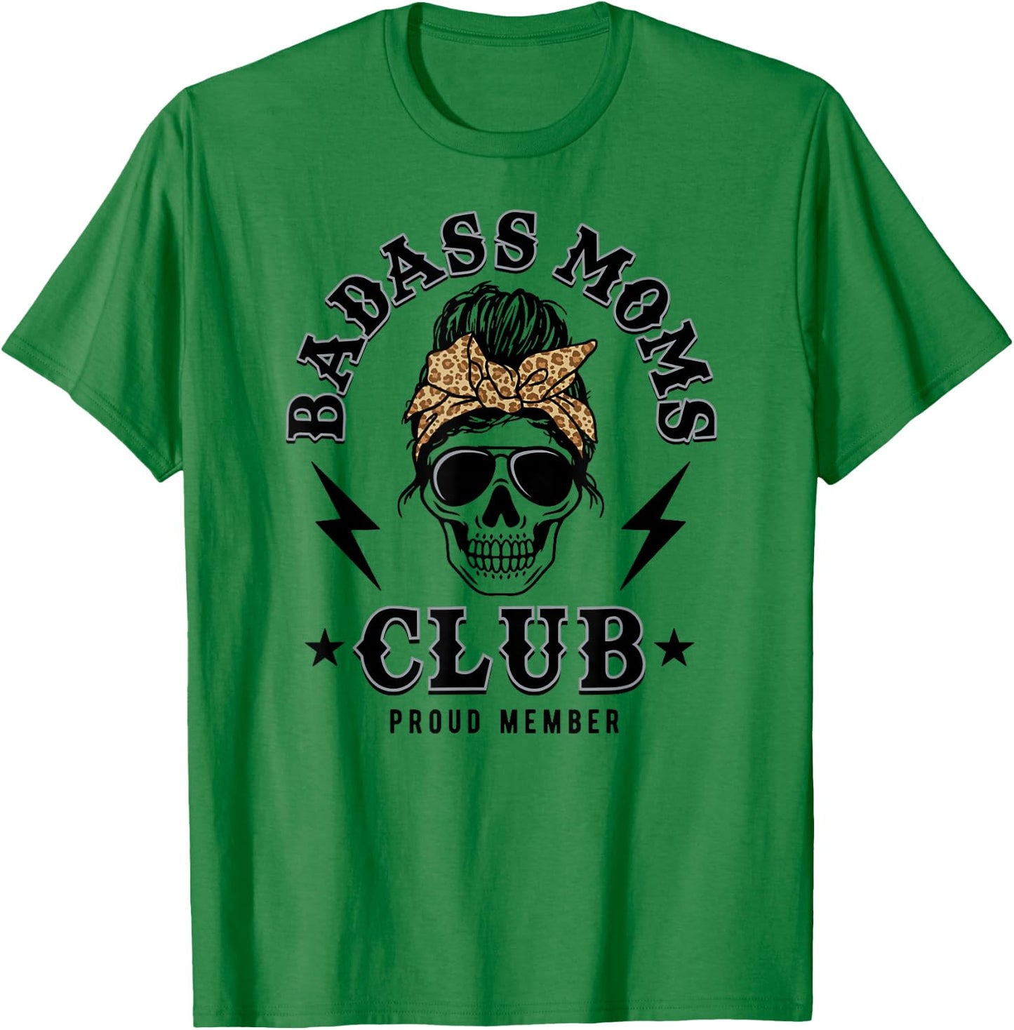 Badass Moms Club T-Shirt - T-Shirt | Irish Green