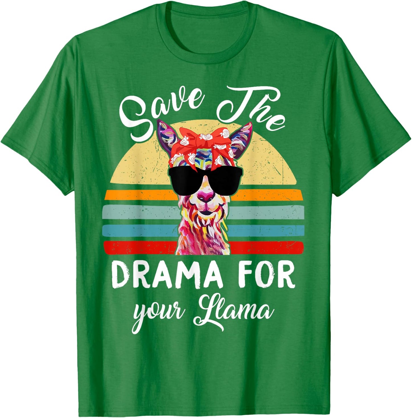 Mama-Llama Save The Drama for Your Llama-Shirt Women Funny T-Shirt - T-Shirt | Irish Green