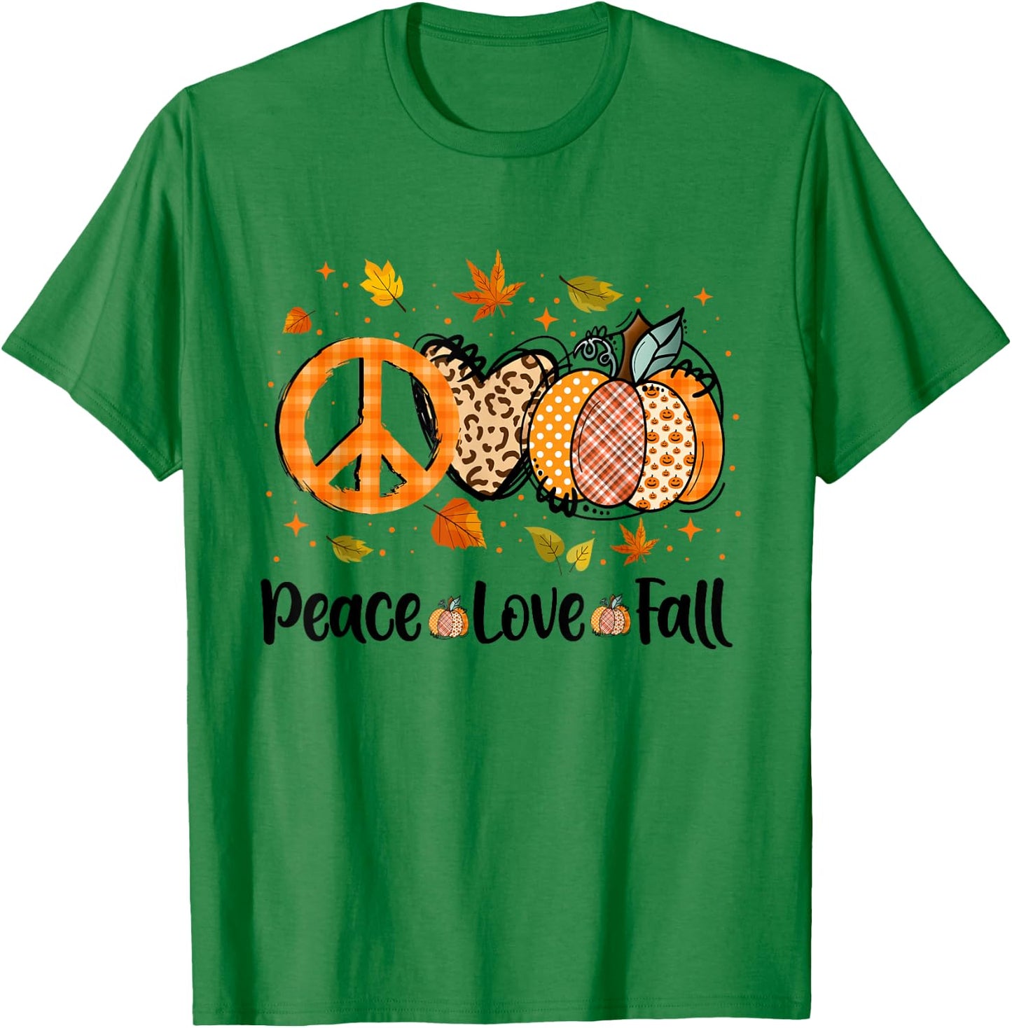 Peace Love Fall Pumpkin Autum Happy Fall Thanksgiving T-Shirt - T-Shirt | Irish Green