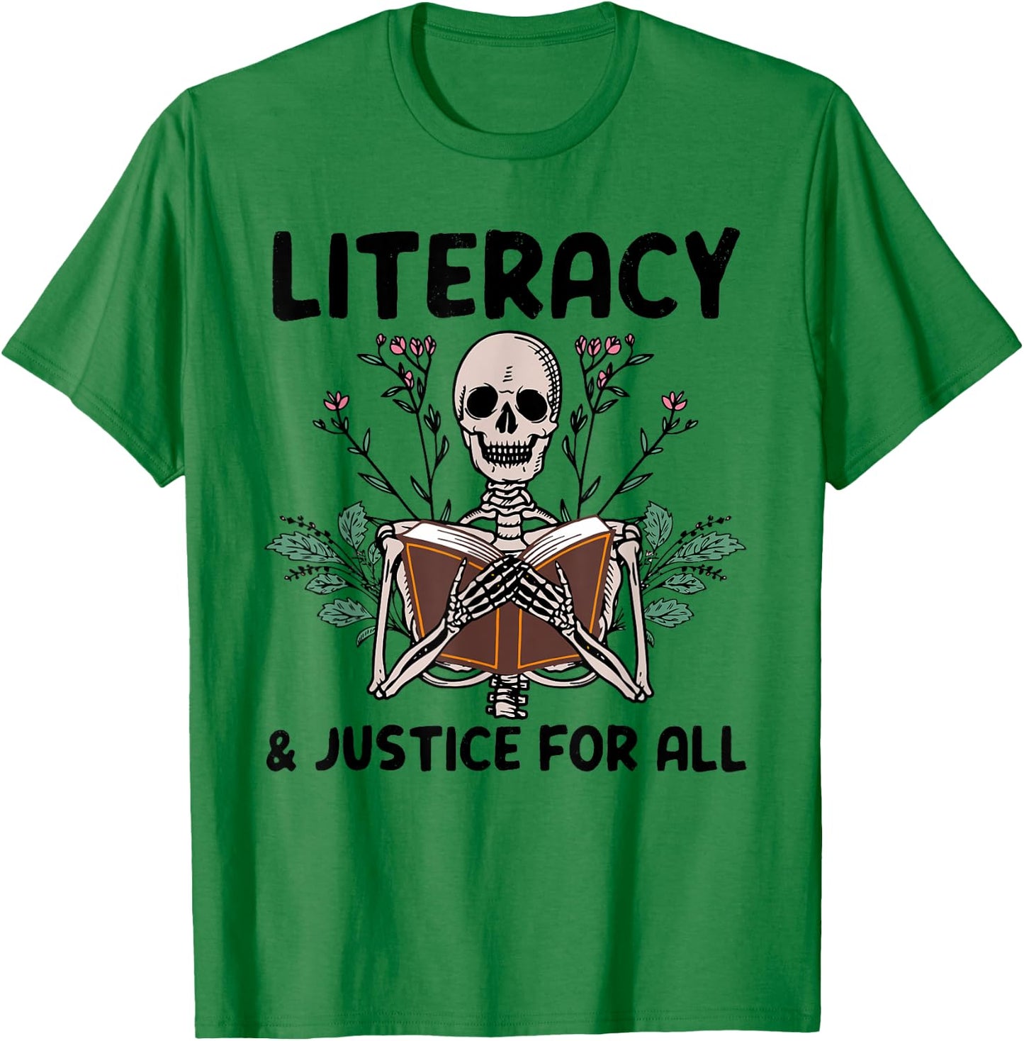 Literacy And Justice For All Skeleton Books T-Shirt - T-Shirt | Irish Green