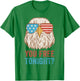 You Free Tonight Eagle Sunglasses USA 4th July Party Attire T-Shirt - T-Shirt | Irish Green