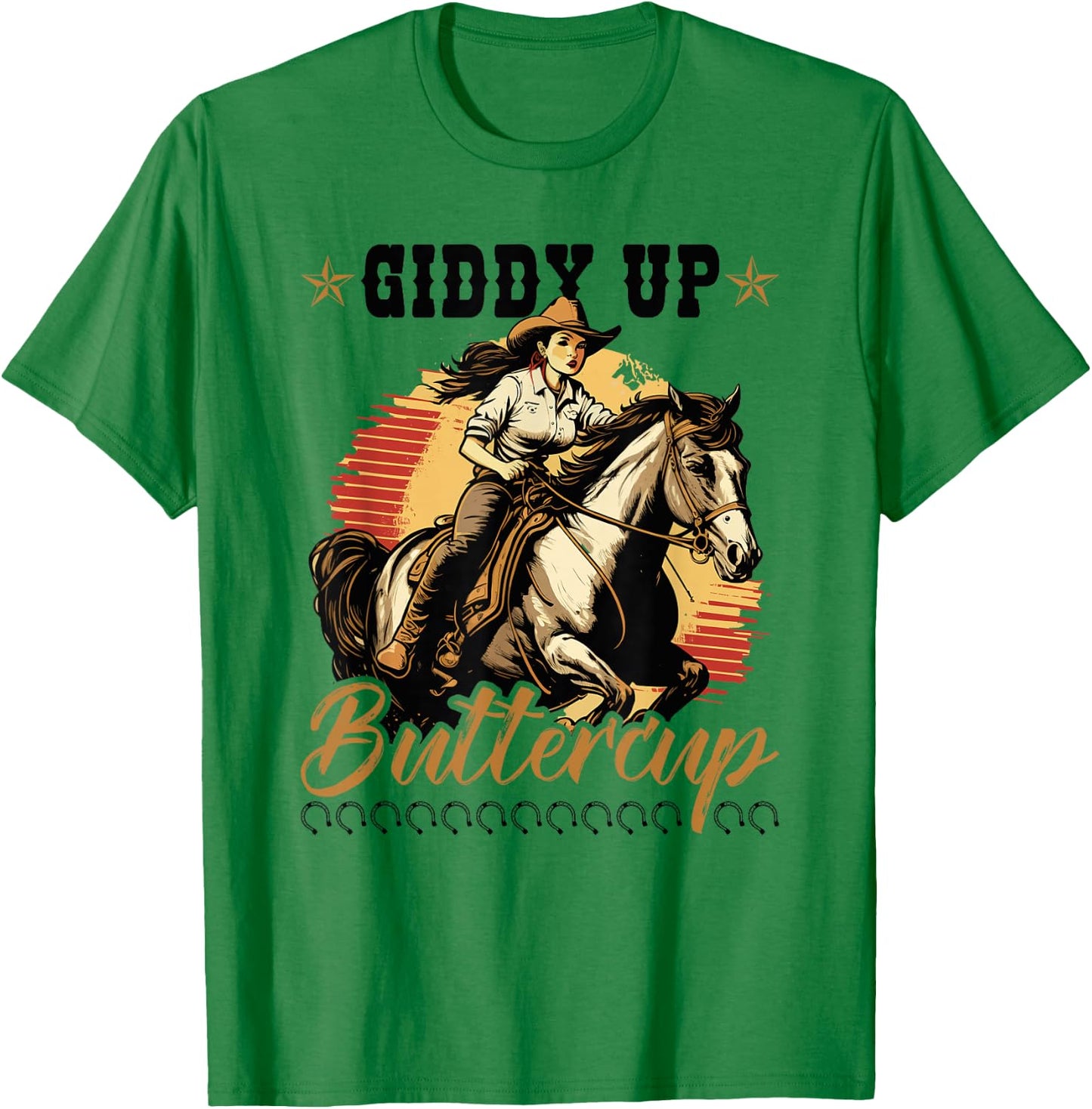 Country Giddy Up Buttercup, Bronc Horse Riding Cowgirl T-Shirt - T-Shirt | Irish Green