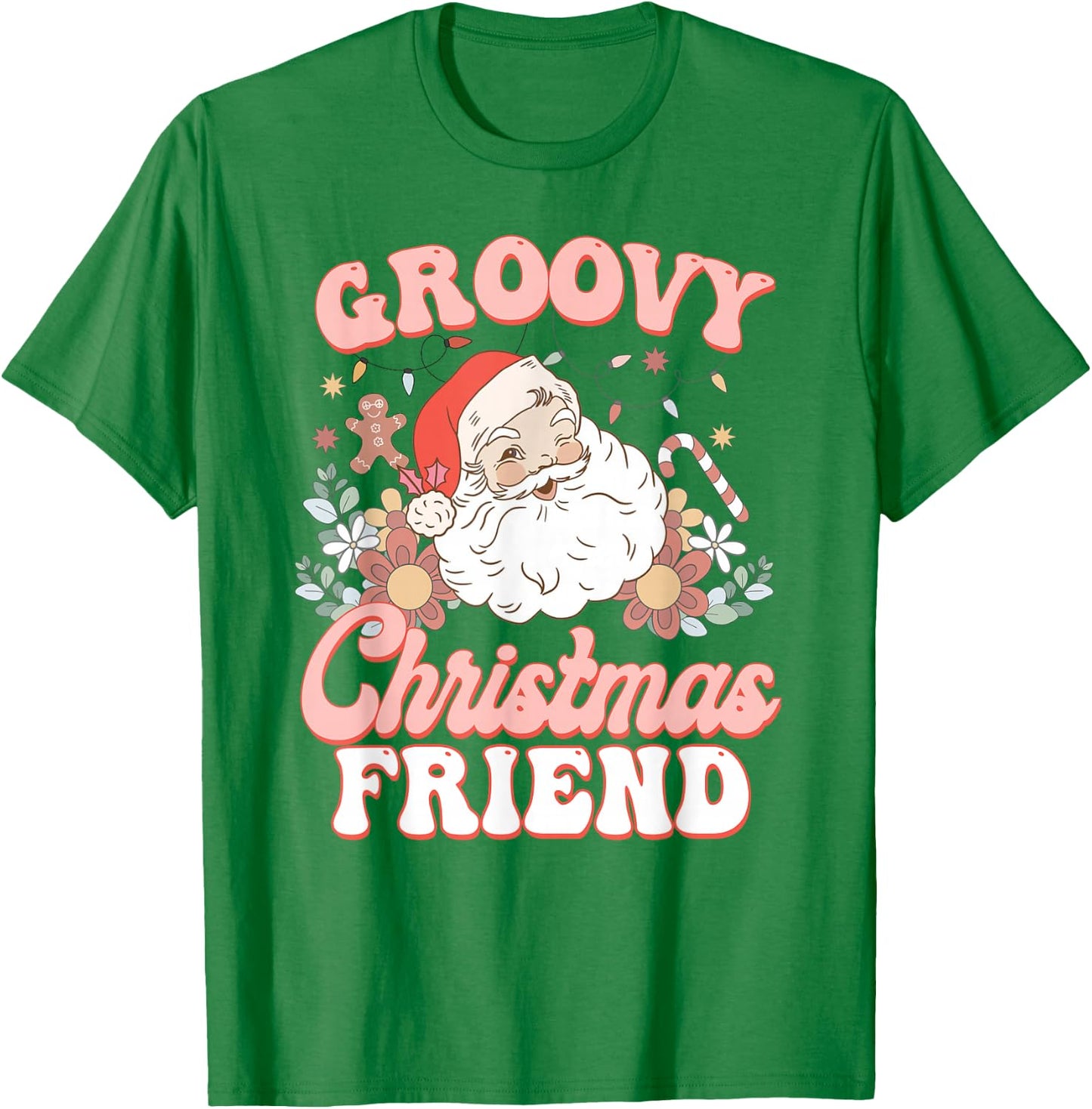 Friend Groovy Christmas Pink Vintage Santa Retro Family T-Shirt - T-Shirt | Irish Green
